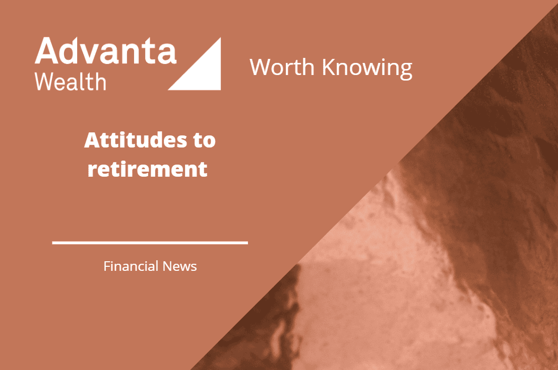 Attitudes to retirement